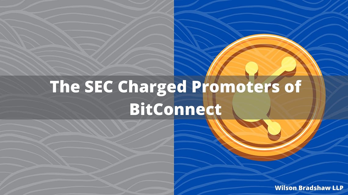 BitConnect Charged for Promoting Digital Assets