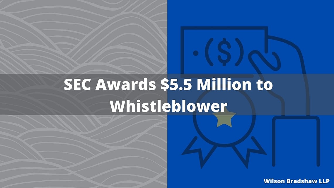 SEC Awards $5.5 Million to Whistleblower